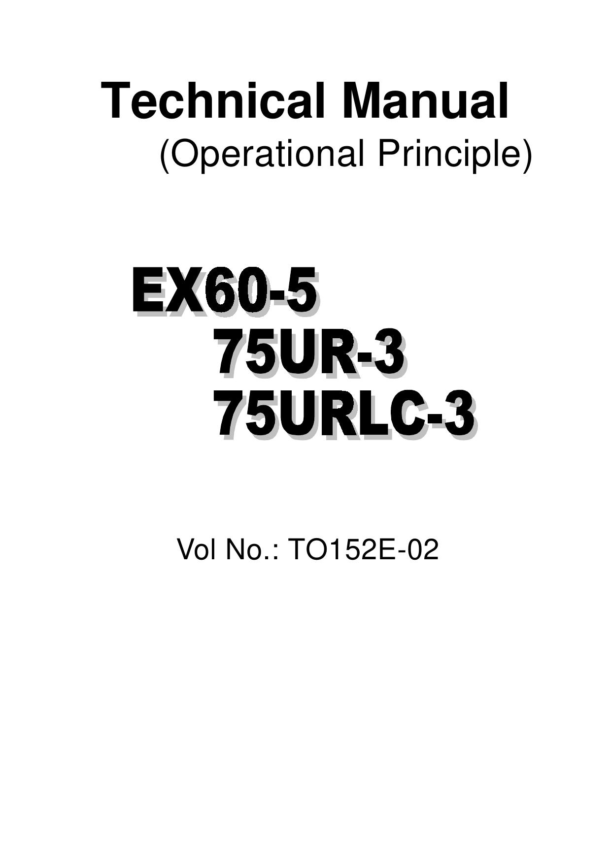 EX60-5 EX75UR-3 EX75URLC-3 Technical Manual Operational Principle